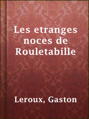 cover image of Les etranges noces de Rouletabille